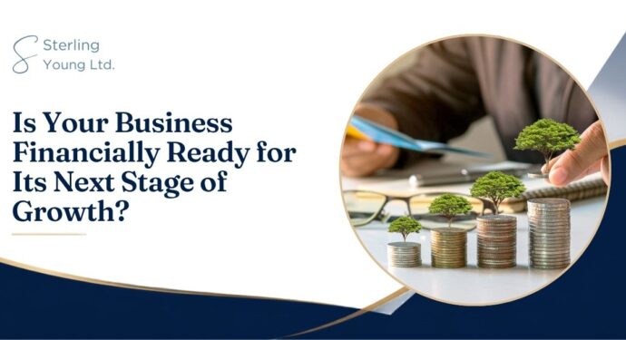 Is Your Business Financially Ready for Its Next Stage of Growth